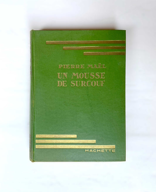 Livre «Un mousse de Surcouf» P. Maël, ed. Hachette 1925