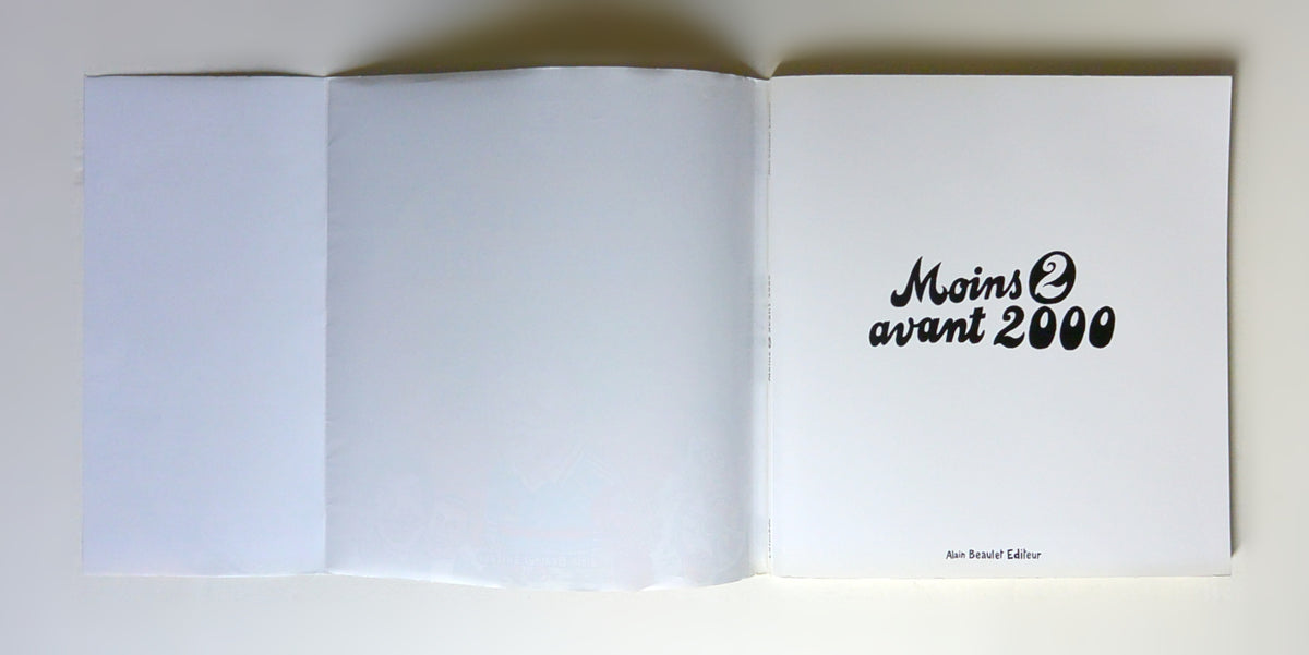 Livre album bd «Moins 2 avant 2000» Lolmède, ed. A.Beaulet 1999